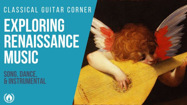 Exploring Renaissance Music on Classical Guitar